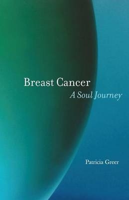 Breast Cancer - Patricia Greer