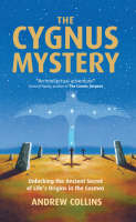 The Cygnus Mystery - Andrew Collins