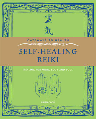 Self-Healing Reiki - Brian Cook