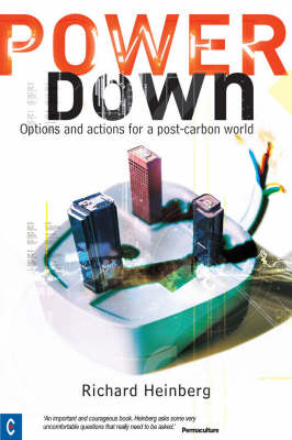 Powerdown - Richard Heinberg