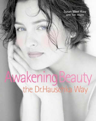 Awakening Beauty - Susan West Kurz