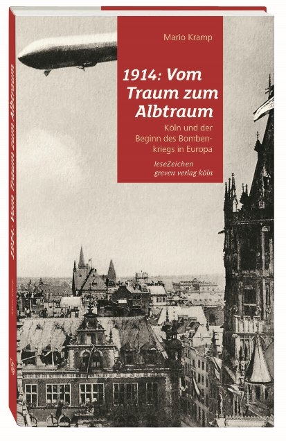 1914: Vom Traum zum Albtraum - Mario Kramp