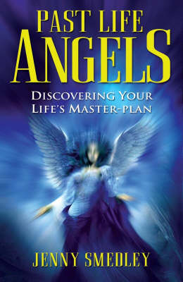 Past Life Angels - Jenny Smedley