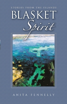 Blasket Spirit - Anita Fennelly