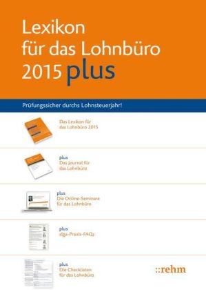 Lexikon für das Lohnbüro 2015 PLUS