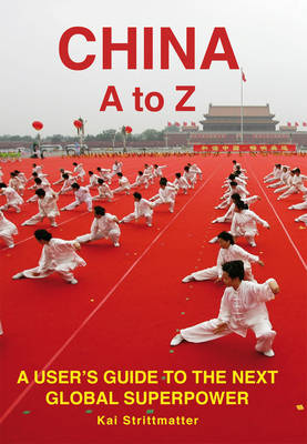 China A to Z - Kai Strittmatter