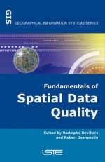 Fundamentals of Spatial Data Quality - 