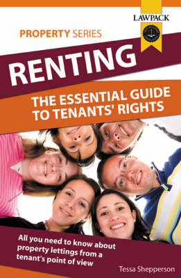 Renting: the Essential Guide to Tenants' Rights - Tessa Shepperson