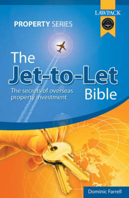 The Jet-to-let Bible - Dominic Farrell