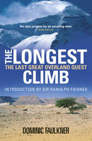 The Longest Climb - Dominic Faulkner