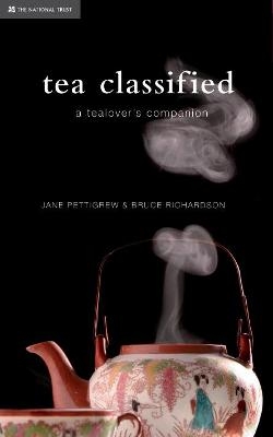 Tea Classified - Jane Pettigrew,  National Trust Books