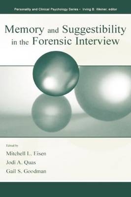 Memory and Suggestibility in the Forensic Interview - 