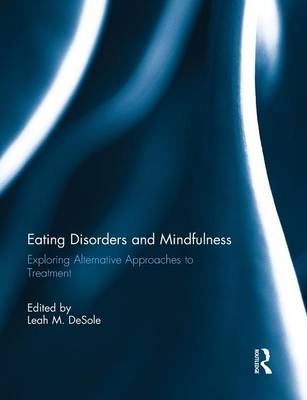 Eating Disorders and Mindfulness - 