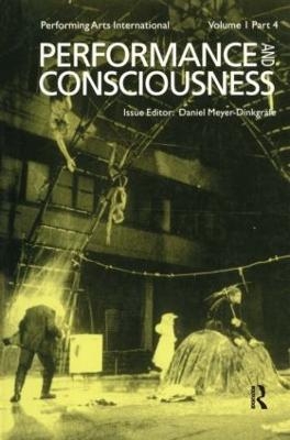 Performance & Consciousness - 