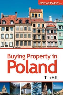 Buying Property in Poland - Tim Hill