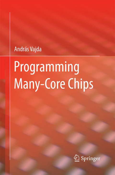 Programming Many-Core Chips - András Vajda