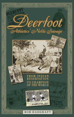 Deerfoot - Rob Hadgraft