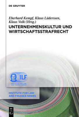 Unternehmenskultur und Wirtschaftsstrafrecht - 