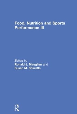 Food, Nutrition and Sports Performance III - 