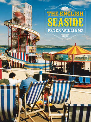 The English Seaside - Peter Williams