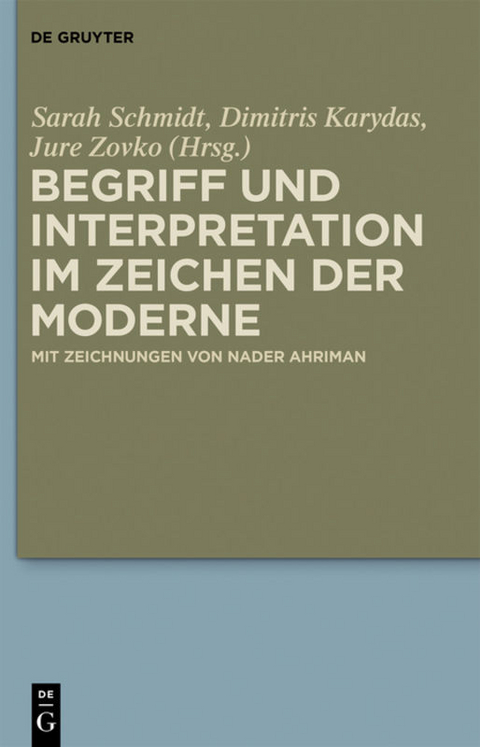 Begriff und Interpretation im Zeichen der Moderne - 