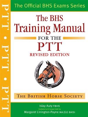 BHS Training Manual for the PTT - Islay Auty