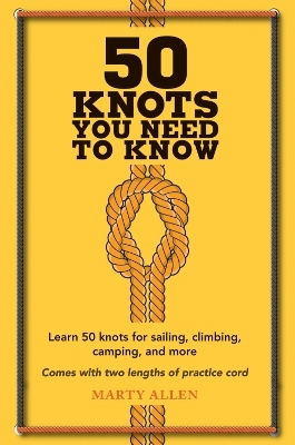 50 Knots You Need to Know - Marty Allen