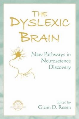 The Dyslexic Brain - 