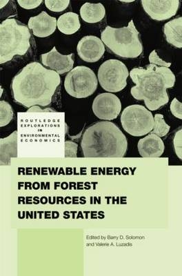 Renewable Energy from Forest Resources in the United States - 