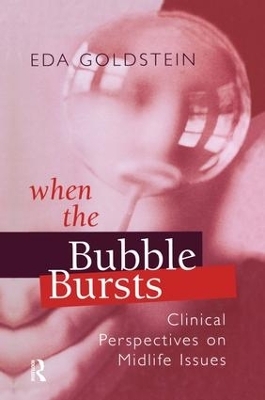 When the Bubble Bursts - Eda Goldstein