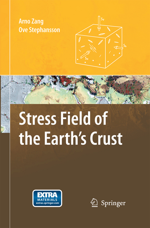 Stress Field of the Earth's Crust - Arno Zang, Ove Stephansson