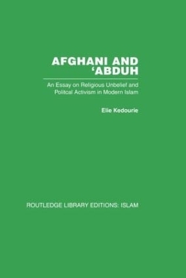 Afghani and 'Abduh - Elie Kedourie