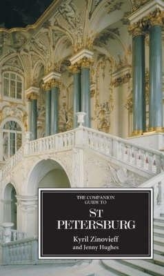 The Companion Guide to St Petersburg - Kyril Zinovieff, Jenny Hughes