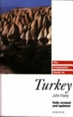 The Companion Guide to Turkey - John Freely