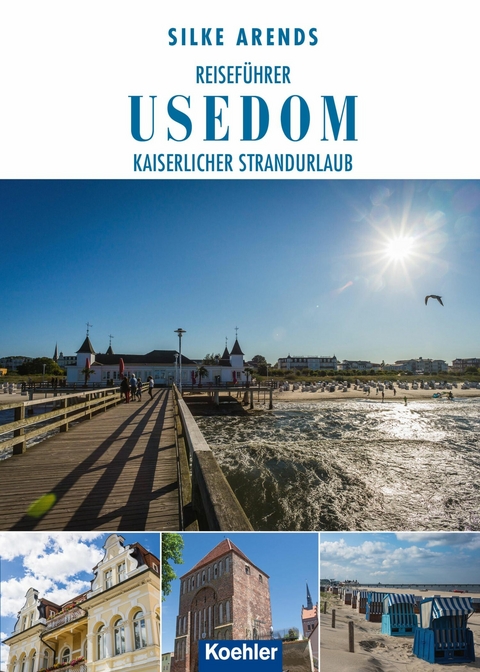 Reiseführer Usedom - Silke Arends