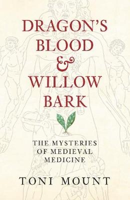 Dragon's Blood & Willow Bark - Toni Mount