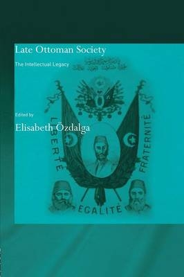 Late Ottoman Society - Elisabeth Özdalga