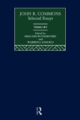 John R. Commons: Selected Essays - 