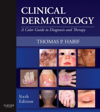 Clinical Dermatology - Thomas P. Habif