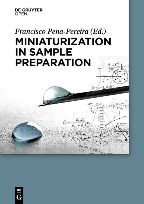 Miniaturization in Sample Preparation - Francisco Pena Pereira