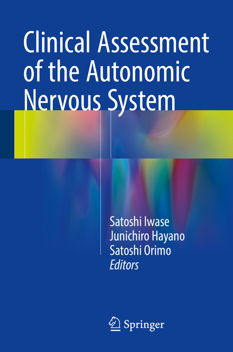 Clinical Assessment of the Autonomic Nervous System - 