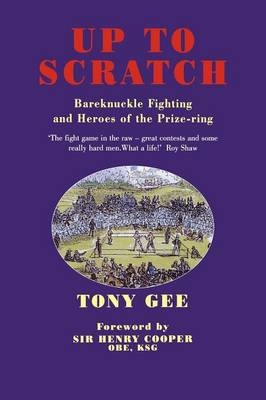 Up to Scratch - Tony Gee