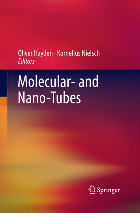 Molecular- and Nano-Tubes - 