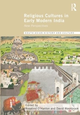 Religious Cultures in Early Modern India - 