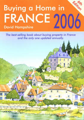 Buying a Home in France - David Hampshire