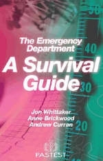 The Emergency Department - Jonathan Whittaker, Anne Brickwood, Andrew Curran