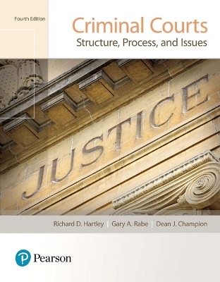 Criminal Courts - Richard Hartley, Gary Rabe, Dean Champion