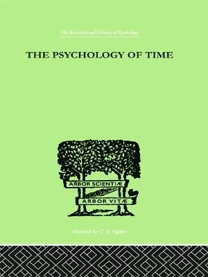 The Psychology of Time - Mary Sturt