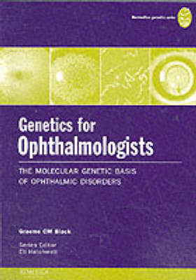 Genetics for Ophthalmologists - Graeme Black