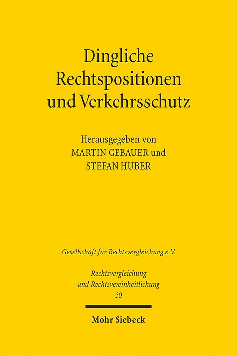 Dingliche Rechtspositionen und Verkehrsschutz - 